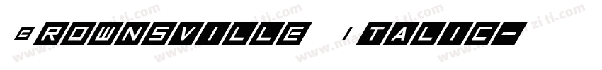 Brownsville Italic字体转换